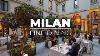6 Best Restaurants In Milan Fine Dining In Milan